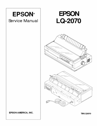epson lq2070 need service manual for epson lq2070.
